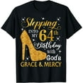 thumbnail image 1 of Stepping into my 64th birthday with God's grace & Mercy Tee T-Shirt, 1 of 4