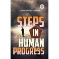 thumbnail image 1 of Steps In Human Progress, (Paperback), 1 of 1