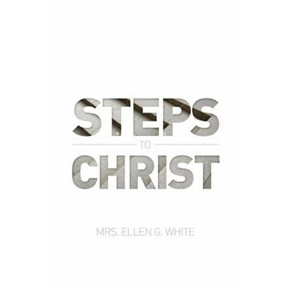 Steps to Christ 1882 Edition (Paperback)