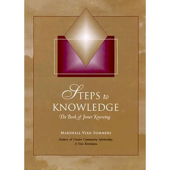 Pre-Owned Steps to Knowledge: The Book of Inner Knowing (Paperback) 1884238181 9781884238185
