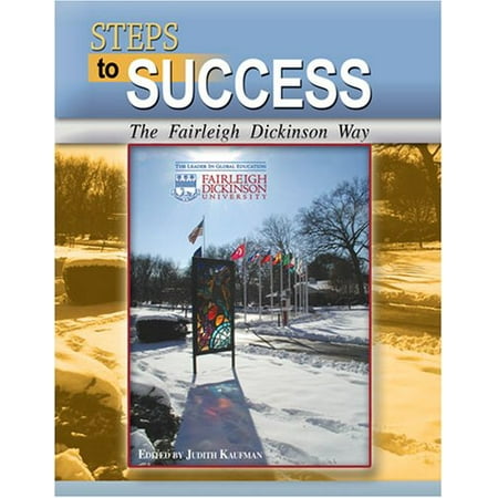 Pre-Owned Steps to Success: The Fairleigh Dicksinson Way