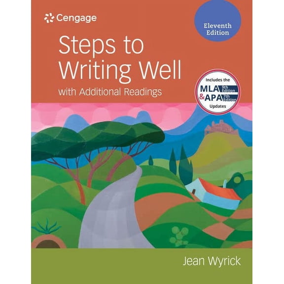 Pre-Owned Steps to Writing Well with Additional Readings (W/ Mla9e Updates) (Paperback) 1337899798 9781337899796