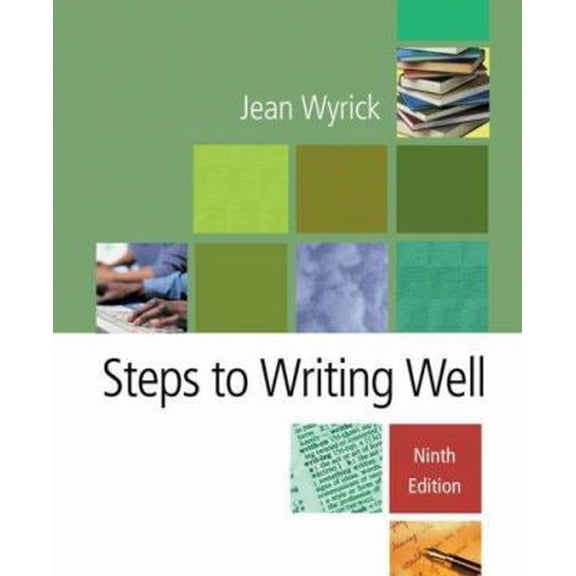 Pre-Owned Steps to Writing Well (with InfoTrac) (Paperback) 1413001084 9781413001082