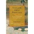 thumbnail image 1 of Steps to the Great Perfection: The Mind-Training Tradition of the Dzogchen Masters, (Paperback), 1 of 1