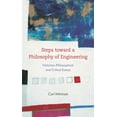 thumbnail image 1 of Steps Toward a Philosophy of Engineering: Historico-Philosophical and Critical Essays, (Paperback), 1 of 1
