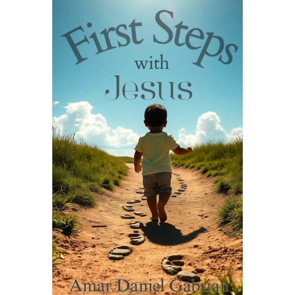 Steps with Jesus First Steps with Jesus: Simple Devotions for Young Children, (Paperback)
