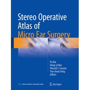 Stereo Operative Atlas of Micro Ear Surgery, (Hardcover)
