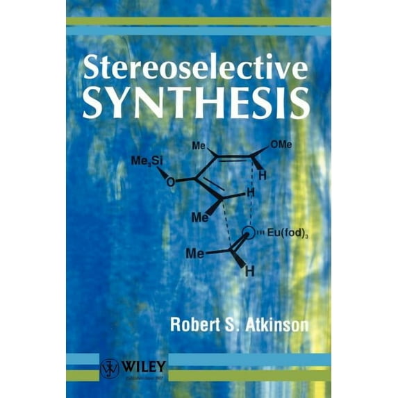 Stereoselective Synthesis, (Paperback)