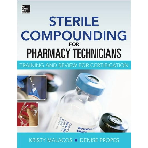 Sterile Compounding for Pharm Techs--A Text and Review for Certification, (Paperback)