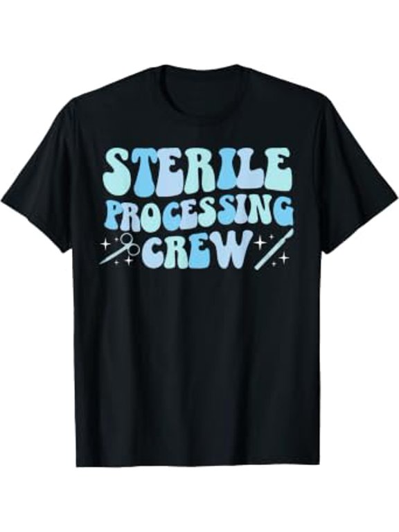 Sterile Processing Crew Sterile Processing Tech SPD Tech T-Shirt