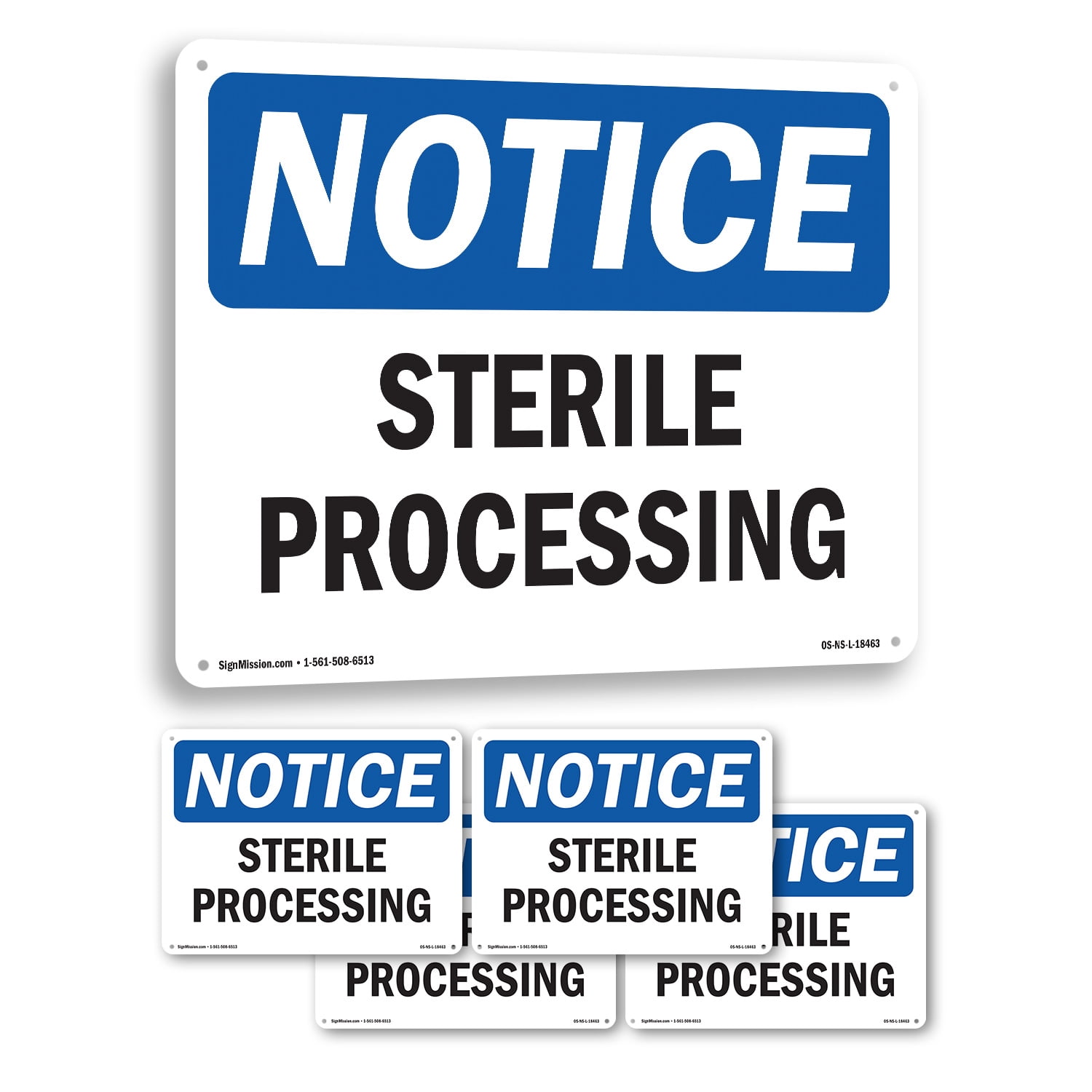 Still Processing Sign Sterile Processing OSHA Notice Rigid Plastic Sign 24 Inch x 18 Inch - 5 ...