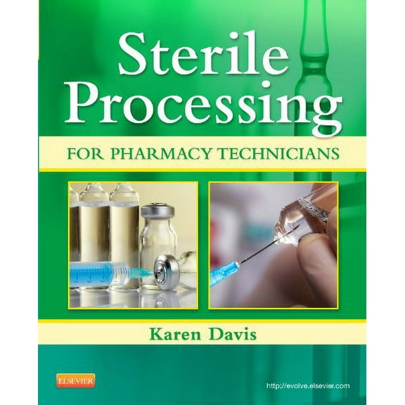Pre-Owned Sterile Processing for Pharmacy Technicians (Paperback) 1455711276 9781455711277