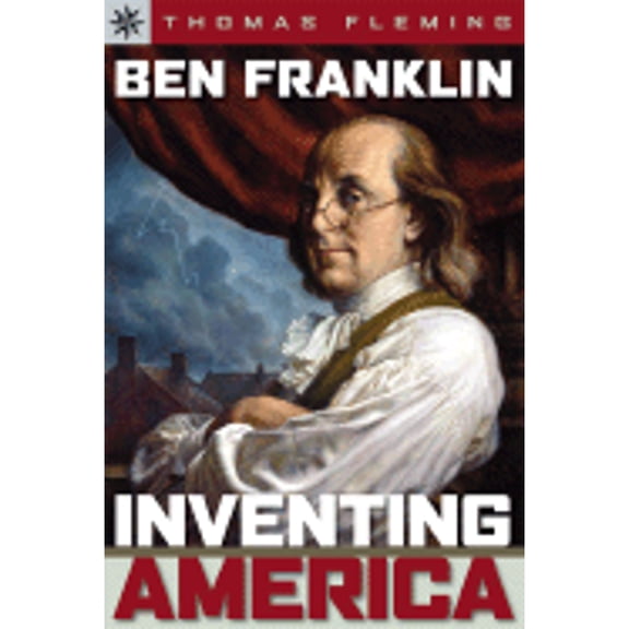 Pre-Owned Ben Franklin: Inventing America (Sterling Point) (Paperback) 140274143X 9781402741432