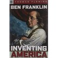 thumbnail image 1 of Pre-Owned Ben Franklin: Inventing America (Sterling Point) (Paperback) 140274143X 9781402741432, 1 of 1