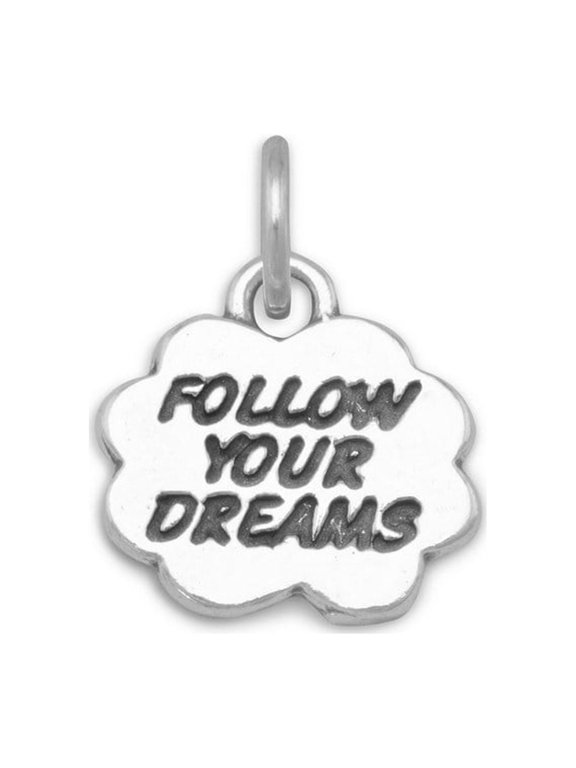 Sterling Silver Cloud Shape Charm With Follow Your Dreams Measures 20mmx13mm