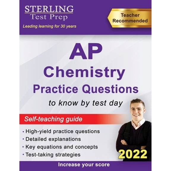 Pre-Owned Sterling Test Prep AP Chemistry Practice Questions: High Yield AP Chemistry Questions & Review (Paperback) 1954725310 9781954725317