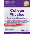 thumbnail image 1 of Sterling Test Prep College Physics Practice Questions: Vol. 1, High Yield College Physics Questions with Detailed Explan, (Paperback), 1 of 1