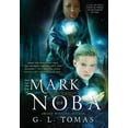 thumbnail image 1 of Sterling Wayfairer The Mark of Noba, Book 1, (Hardcover), 1 of 1