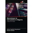 thumbnail image 1 of Sterminare la corruzione in Nigeria (Paperback), 1 of 1