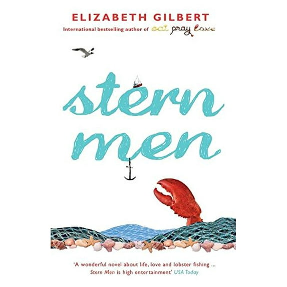 Pre-Owned Stern Men. Elizabeth Gilbert (Paperback) 074759824X 9780747598244
