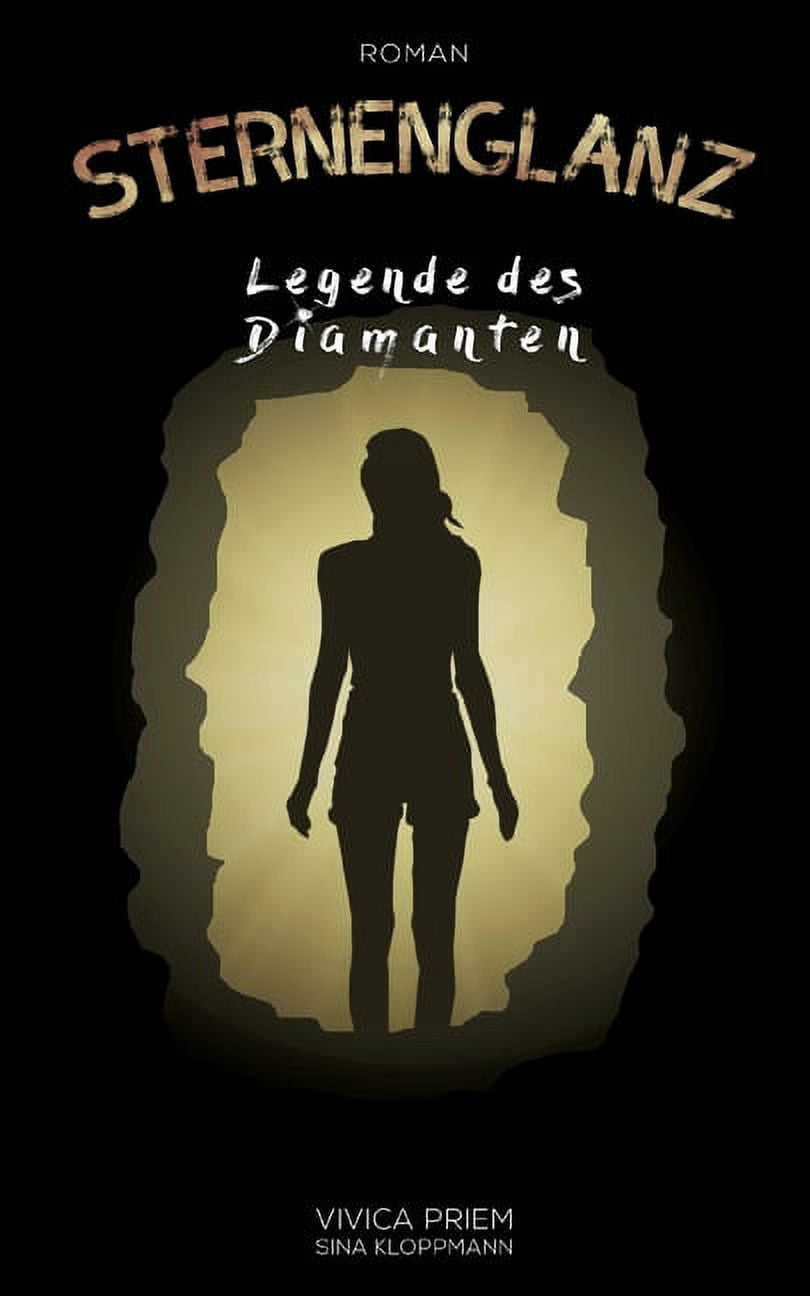Sternenglanz: Legende des Diamanten, (Paperback)