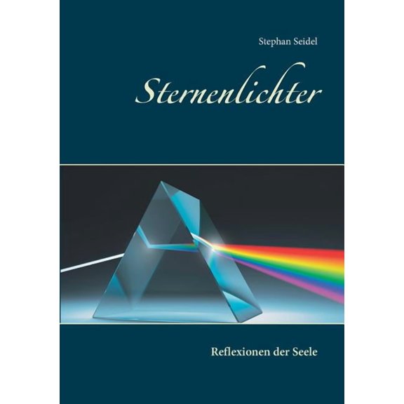 Sternenlichter: Reflexionen der Seele, (Paperback)