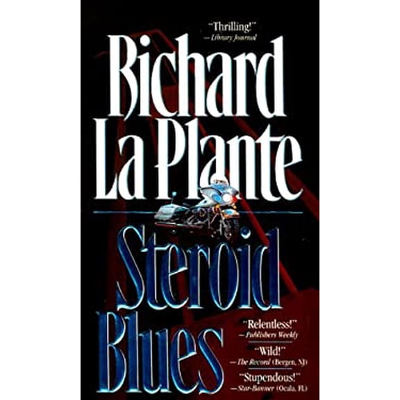 Pre-Owned Steroid Blues (Unknown) 0812550730 9780812550733