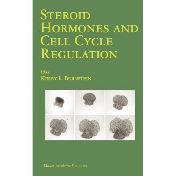 Steroid Hormones and Cell Cycle Regulation, (Hardcover)
