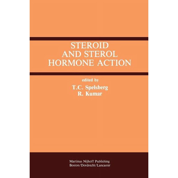 Steroid and Sterol Hormone Action, (Paperback)