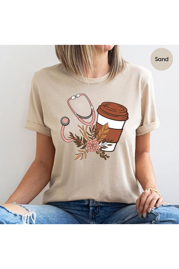 Stethoscope and Coffee Nurse Shirts, Nurse Coffee Tee, Doctor Shirt, Medical Shirt, Nurse Week Shirt, Nursing School Shirt, Nurse Gift Shirt All Size S-5Xl