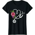 thumbnail image 1 of Stethoscope Flower Doctor Nurse Physical Assistant RN T-Shirt, 1 of 3