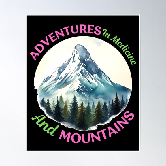 Stethoscope Rhythm, Hiking Rhyme. Mountain Scene Poster Wall Art, Modern Wall Decor, 8x12 UNFRAMED