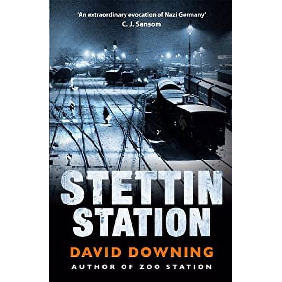 Pre-Owned Stettin Station. David Downing (Paperback) 1906964238 9781906964238