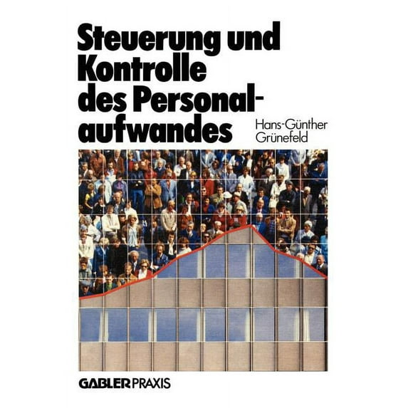 Steuerung Und Kontrolle Des Personalaufwandes, (Paperback)