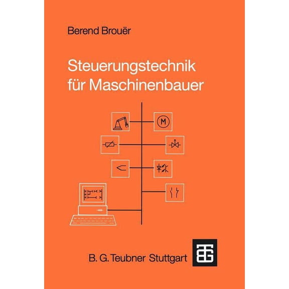 Steuerungstechnik FÃ¼r Maschinenbauer, (Paperback)