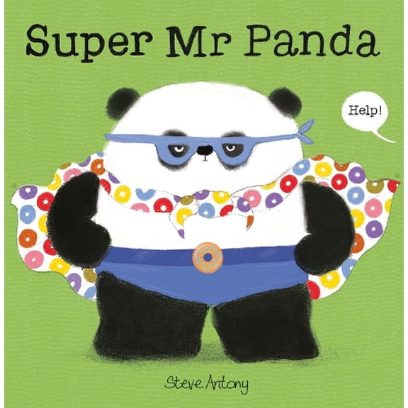 Steve Antony Super Mr Panda (Hardcover) Mr Panda
