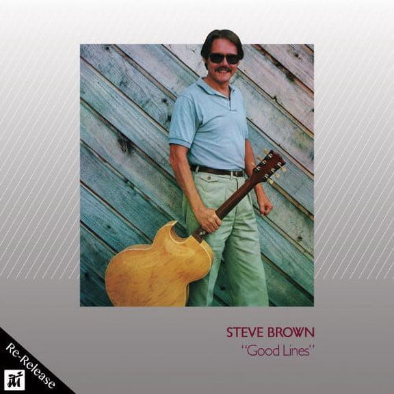 Steve Brown - Good Lines - Music & Performance - CD