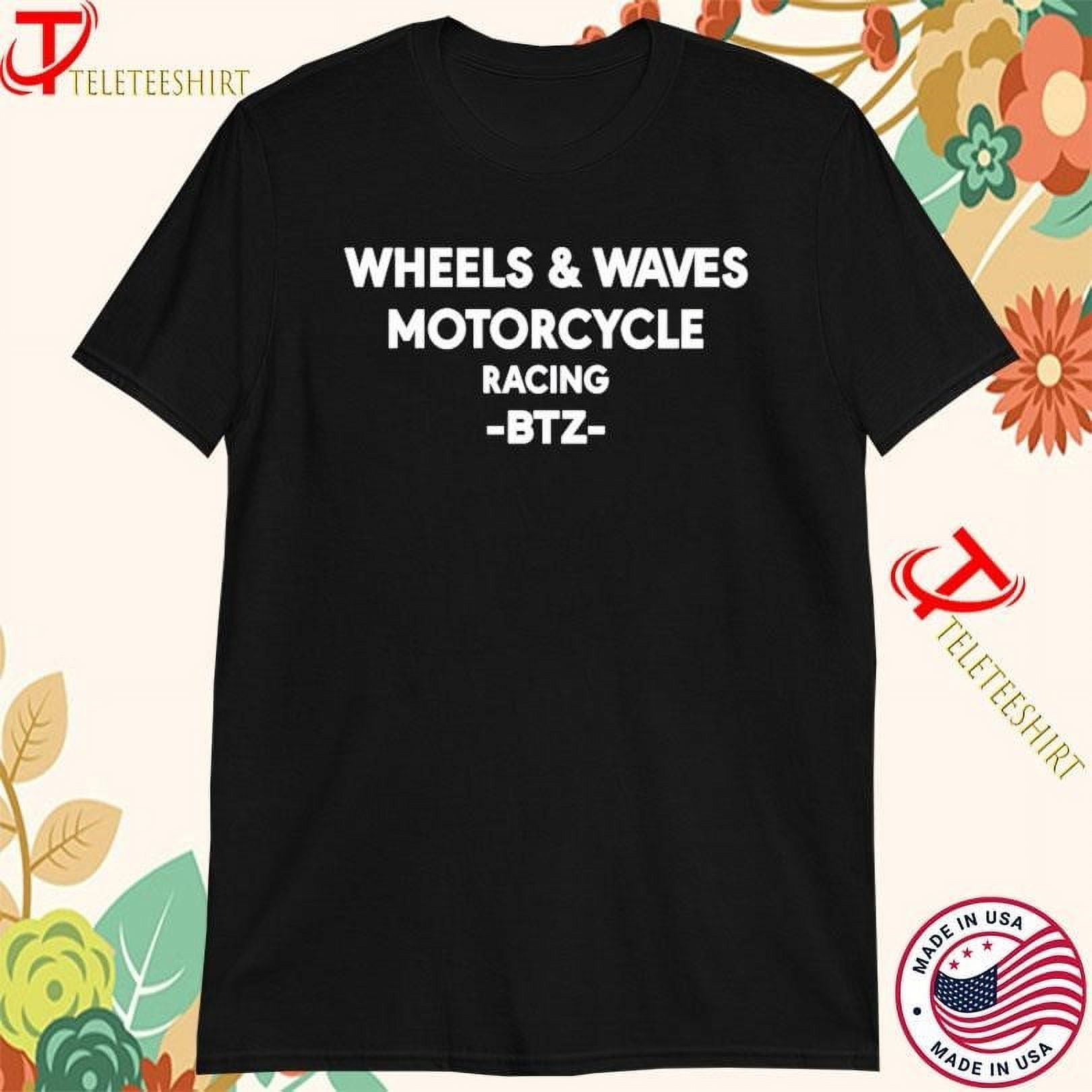 Steve Caballero Wearing Wheels And Waves Motorcycle Racing Btz Tshirts