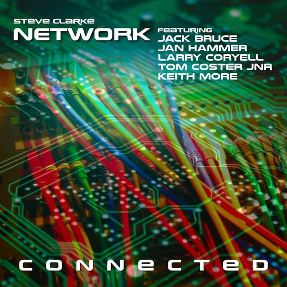 Steve Clarke and Network Connected (CD) Album