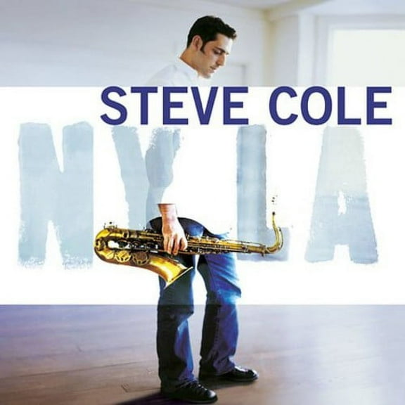 Steve Cole - NY la - Music & Performance - CD