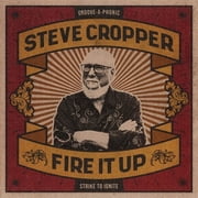Steve Cropper - Fire It Up - Music & Performance - CD