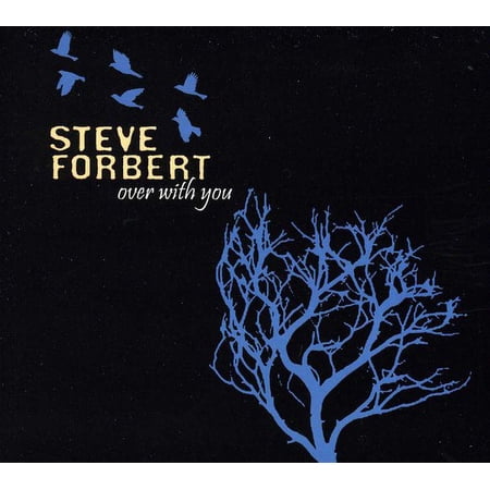Steve Forbert - Over with You - Folk Music - CD