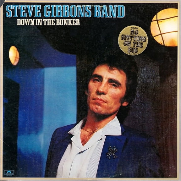 Steve Gibbons Band  Down In The Bunker (Vinyl)