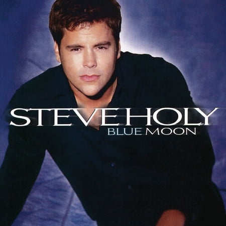 Steve Holy - Blue Moon - Music & Performance - CD