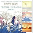 thumbnail image 1 of Steve Khan - Tightrope/Blue Man/Arrows - Music & Performance - CD, 1 of 1