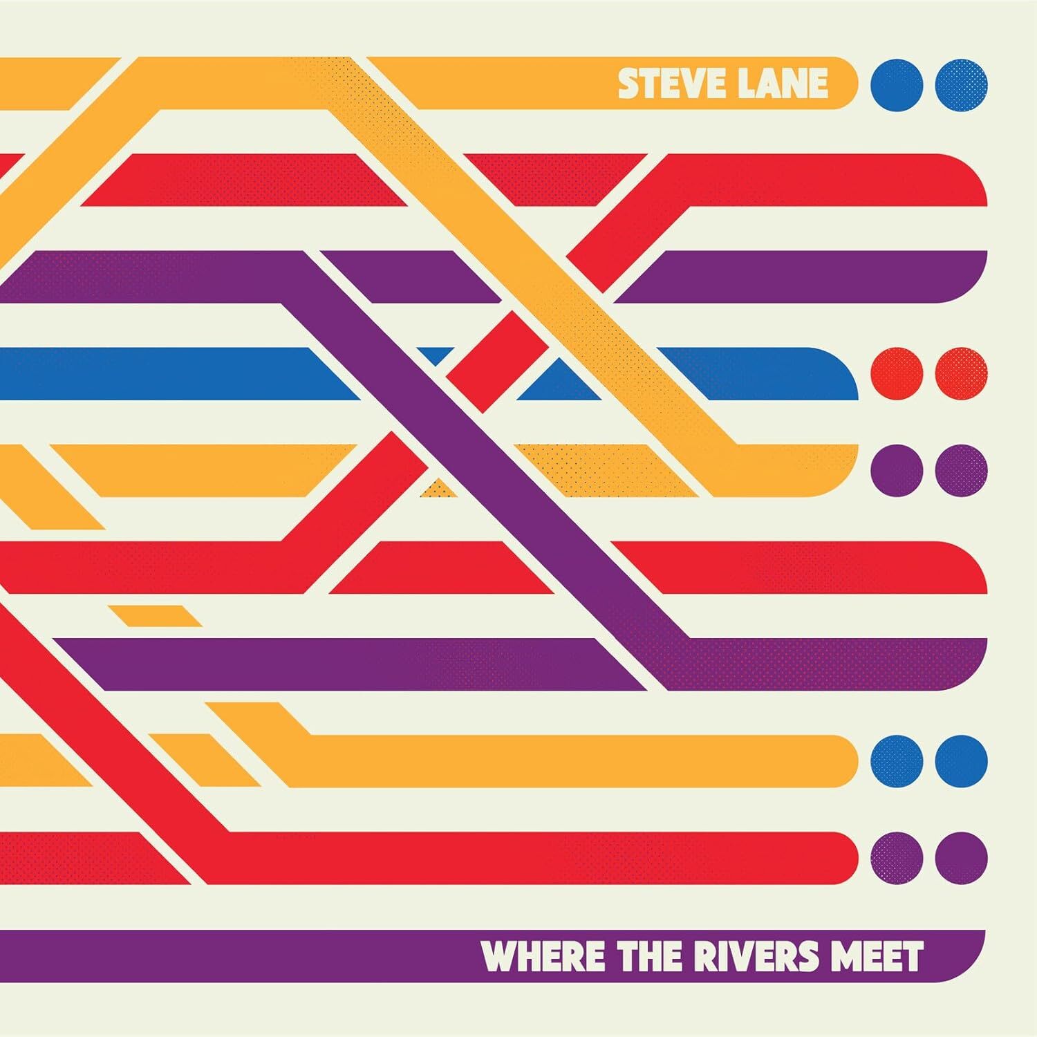 Steve Lane Where the Rivers Meet (Vinyl Record) 12