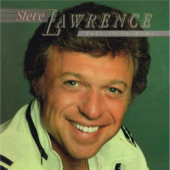Steve Lawrence – Take It On Home (Vinyl/LP) (New)