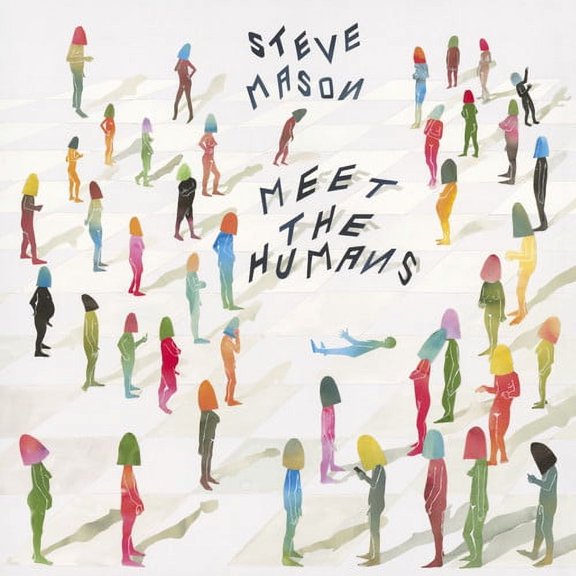 Steve Mason - Meet the Humans - Rock - CD