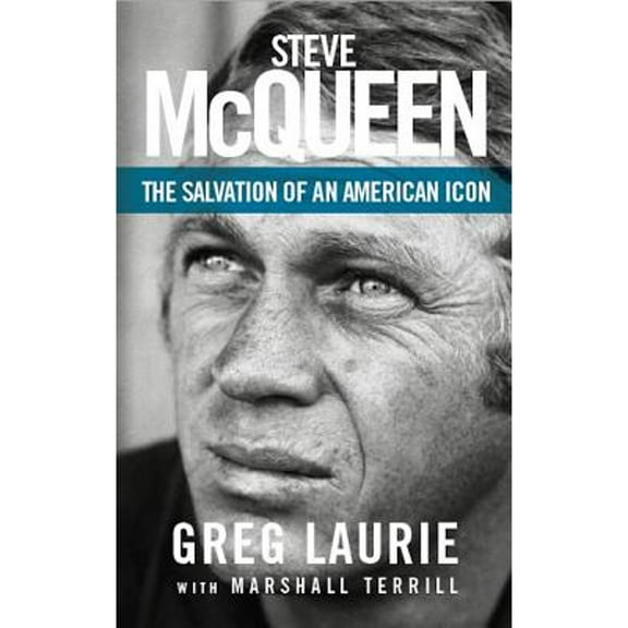 Steve McQueen : The Salvation of an American Icon (Hardcover)