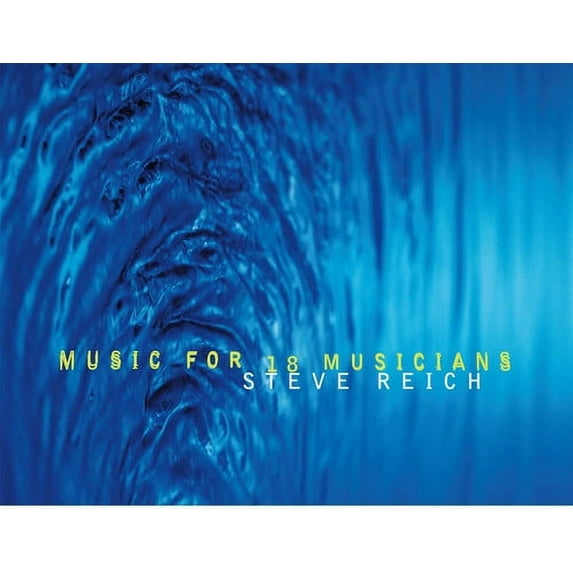 Steve Reich - Music For 18 Musicians - Music & Performance - Vinyl